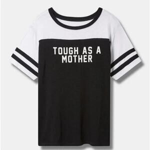 NWT Torrid Soft Stretch Tough As A Mother Classic Varsity Tee PIus Size: 4X (26)